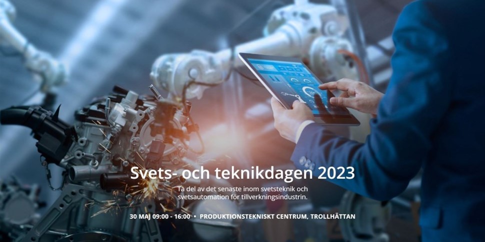Inbjudan till Svets- och teknikdagen 2023