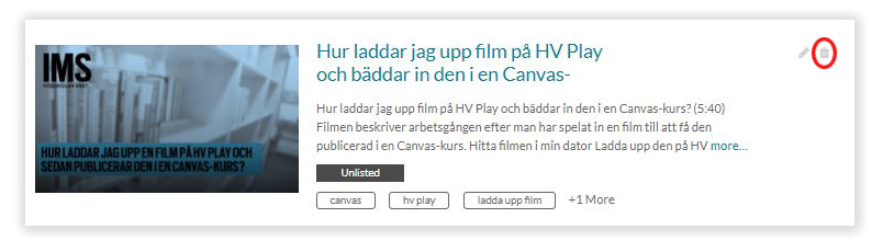 Placering av papperskorgen för att radera en film
