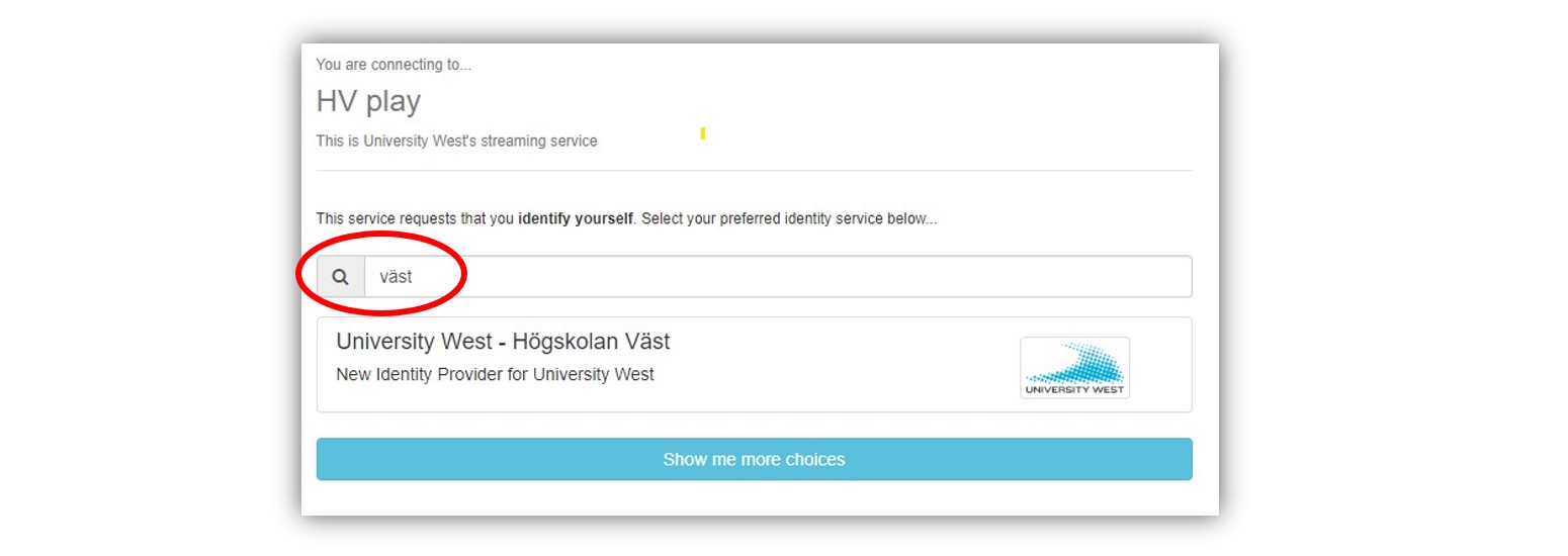 Välj Högskolan Väst vid inloggning